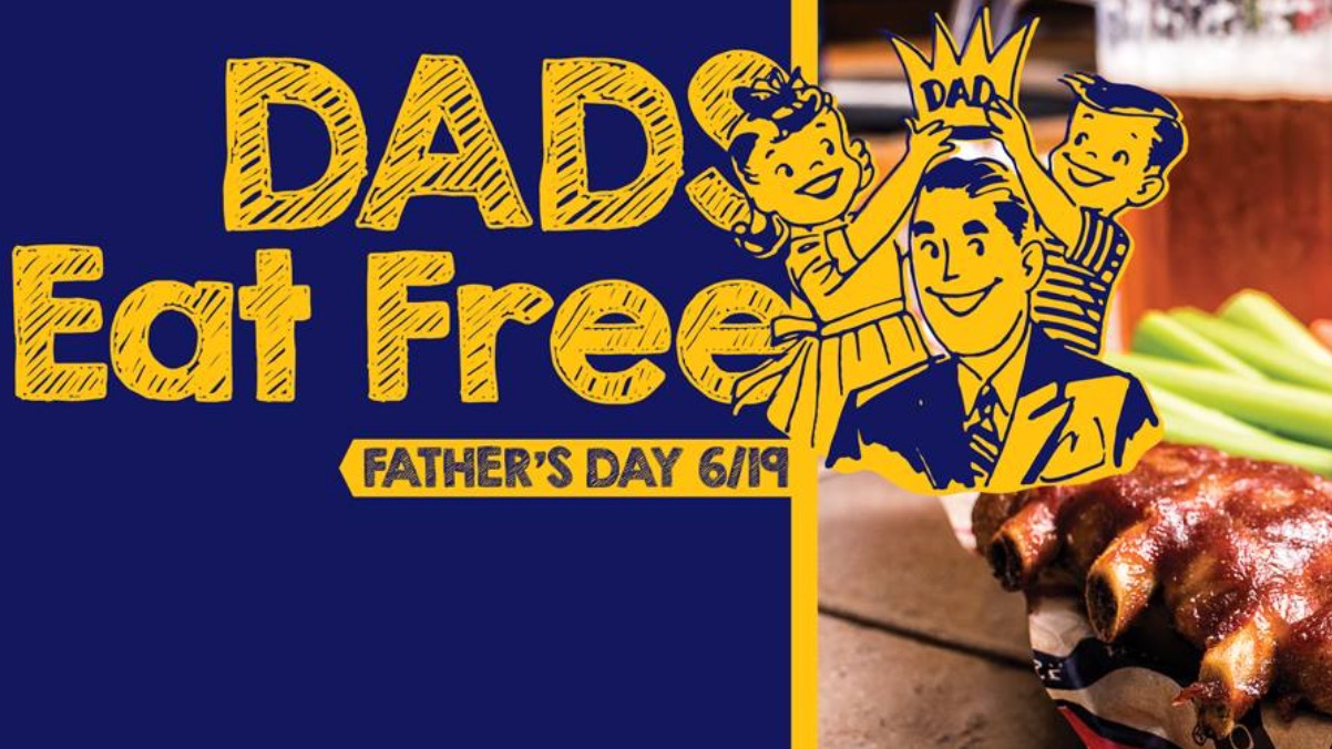 Dads Eat FREE at Arooga’s Father’s Day, Sunday June 19 SHIP SAVES